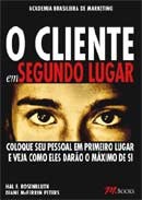 O CLIENTE EM SEGUNDO LUGAR